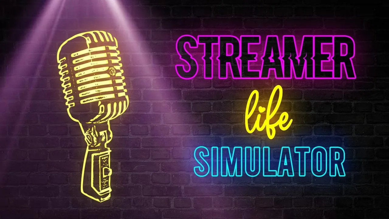 Streamer Life Simulator | PC Steam Game | Fanatical