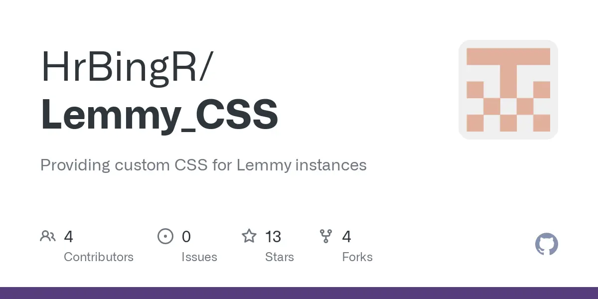 GitHub - HrBingR/Lemmy_CSS: Providing custom CSS for Lemmy instances