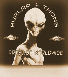 BurlapThong  -Out Of This World Music