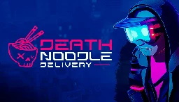 Death Noodle Delivery on Steam
