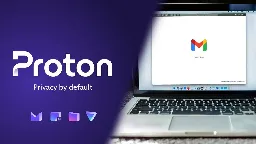 Why I ditched Gmail for Proton Mail