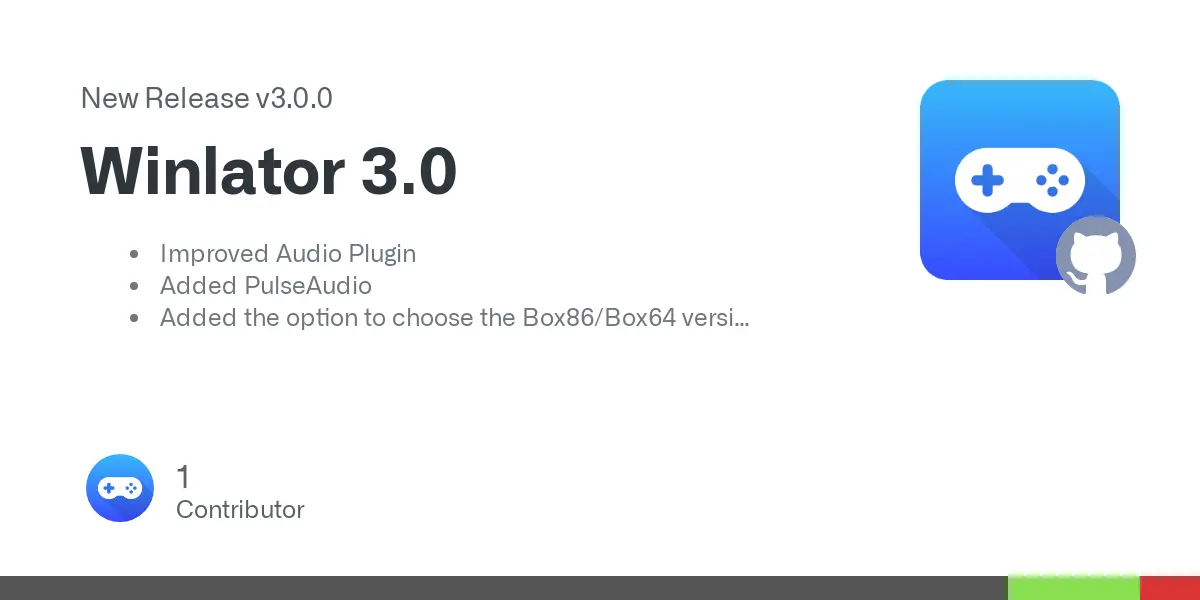Release Winlator 3.0 · brunodev85/winlator
