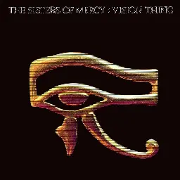 The&nbsp;Sisters of Mercy – When You Don't See Me