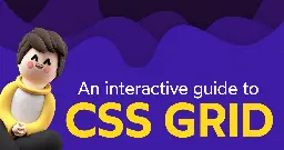 An Interactive Guide to CSS Grid