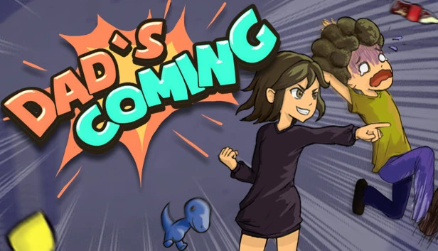 Save 10% on Dad's Coming on Steam