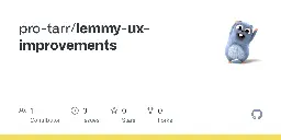 GitHub - pro-tarr/lemmy-ux-improvements