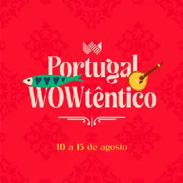 Portugal WOWtêntico: moda e joalharia em Gaia de 10 a 15 de agosto