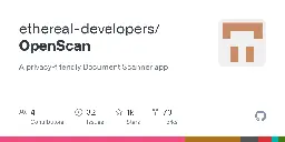 GitHub - ethereal-developers/OpenScan: A privacy-friendly Document Scanner app