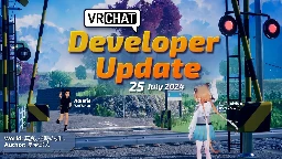 Developer Update - 25 July 2024