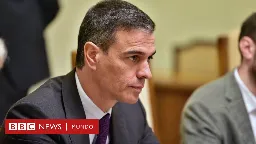 España: el presidente del gobierno, Pedro Sánchez, anuncia que no dimitirá tras las acusaciones contra su esposa - BBC News Mundo