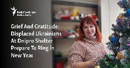 Grief And Gratitude: Displaced Ukrainians At Dnipro Shelter Prepare To Ring In New Year