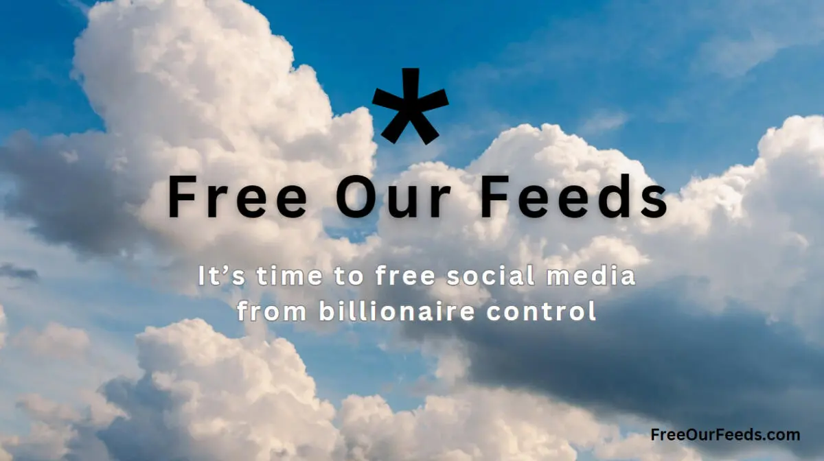 Free Our Feeds