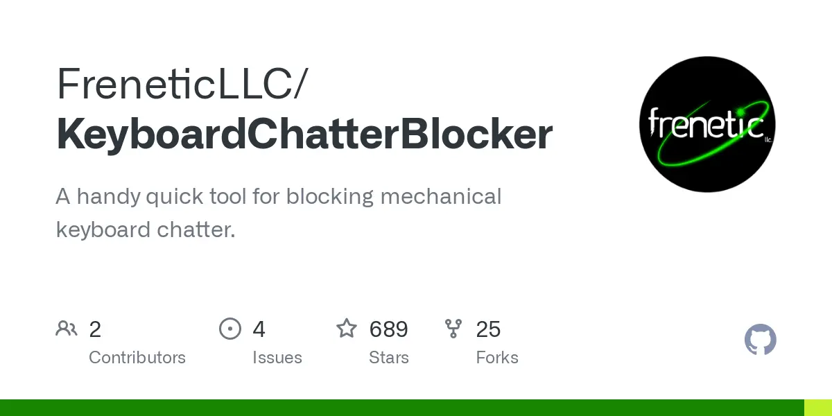 GitHub - FreneticLLC/KeyboardChatterBlocker: A handy quick tool for blocking mechanical keyboard chatter.