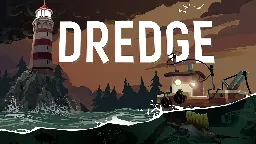 Dredge smashes internal expectations after topping 1 million sales