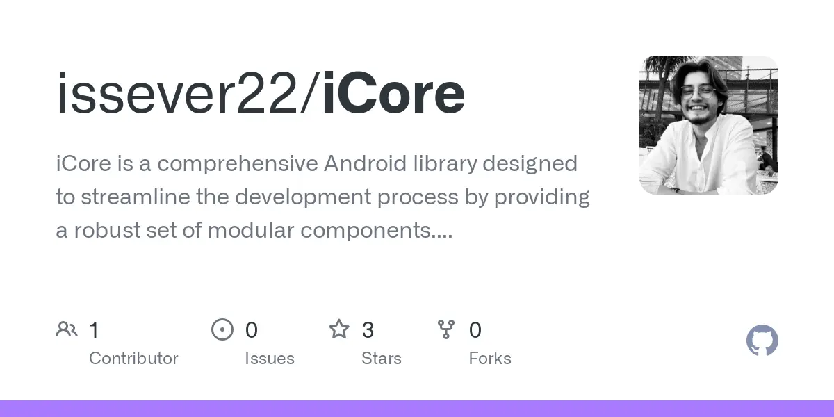 GitHub - issever22/iCore: iCore is a comprehensive Android library designed to streamline the development process by providing a robust set of modular components. With built-in support for the Model-View-ViewModel (MVVM) architecture, iCore offers a collection of base classes, extension functions, and utility classes to help developers create efficient and maintainable code