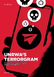 UNRWA'S Terrorgram - UN Watch