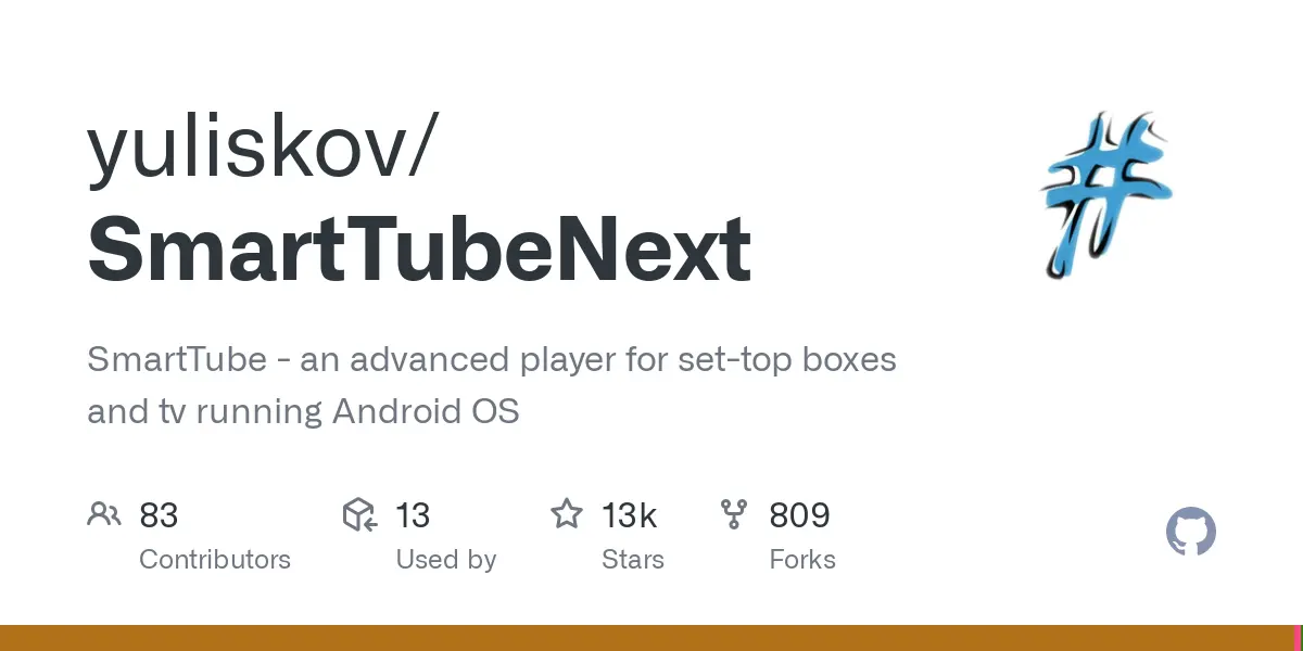 GitHub - yuliskov/SmartTubeNext: SmartTube - an advanced player for set-top boxes and tv running Android OS