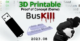 3D Printable BusKill Proof-of-Concept - BusKill