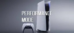 75% of all PS5 owners prefer Performance Mode according to PlayStation - KitGuru