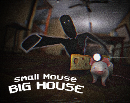 Small Mouse Big House by 4DpixelGames