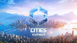 Cities Skylines 2 has realistic economy, layoffs and even homelessness