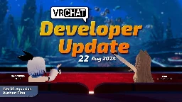 Developer Update - 22 Aug 2024