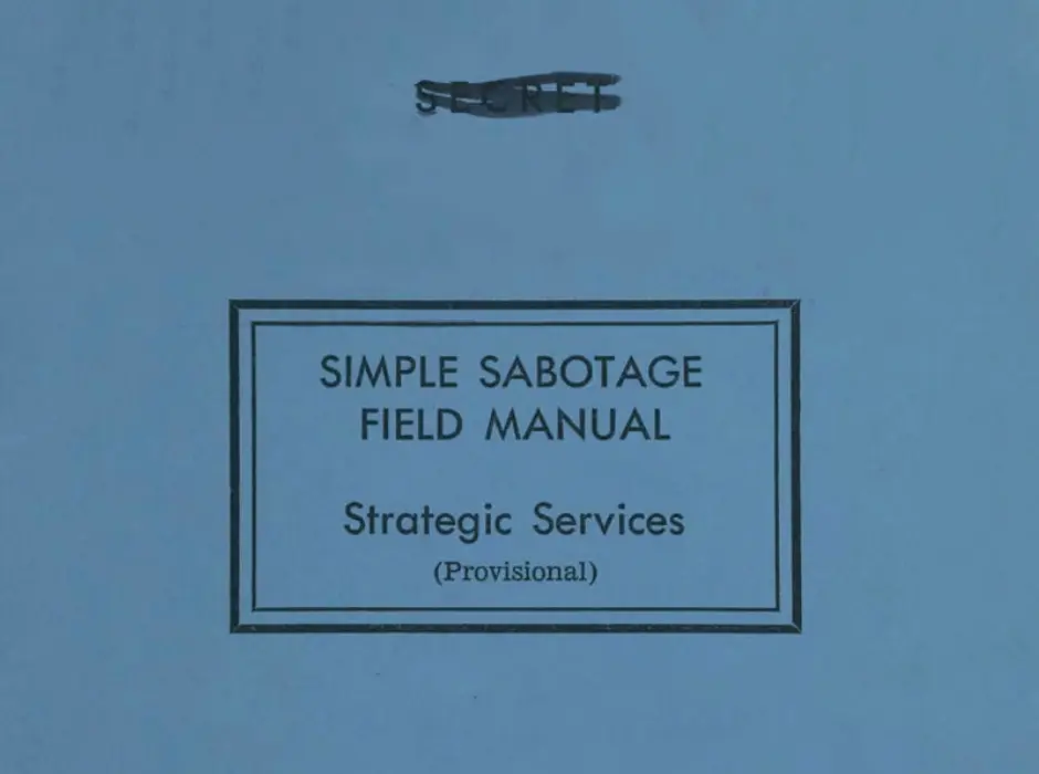 Declassified CIA Guide to Sabotaging Fascism Is Suddenly Viral