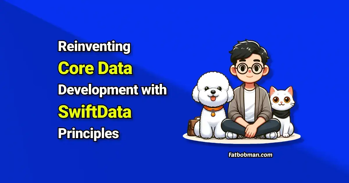 Reinventing Core Data Development with SwiftData Principles