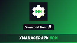 xManager App (v5.0) Download