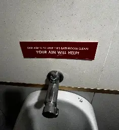 This sign above the urinal. [OC]