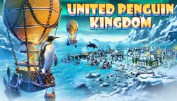 [Steam] United Penguin Kingdom ($ 7.49/50% off)