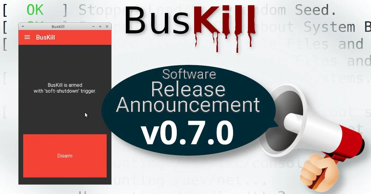 BusKill v0.7.0 released - BusKill