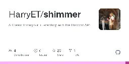 GitHub - HarryET/shimmer: A Gleam library for interacting with the Discord API