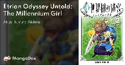 Etrian Odyssey Untold: The Millennium Girl - MangaDex