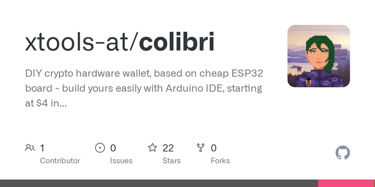 GitHub - xtools-at/colibri: DIY crypto hardware wallet, based on cheap ESP32 board - build yours easily with Arduino IDE, starting at $4 in parts!