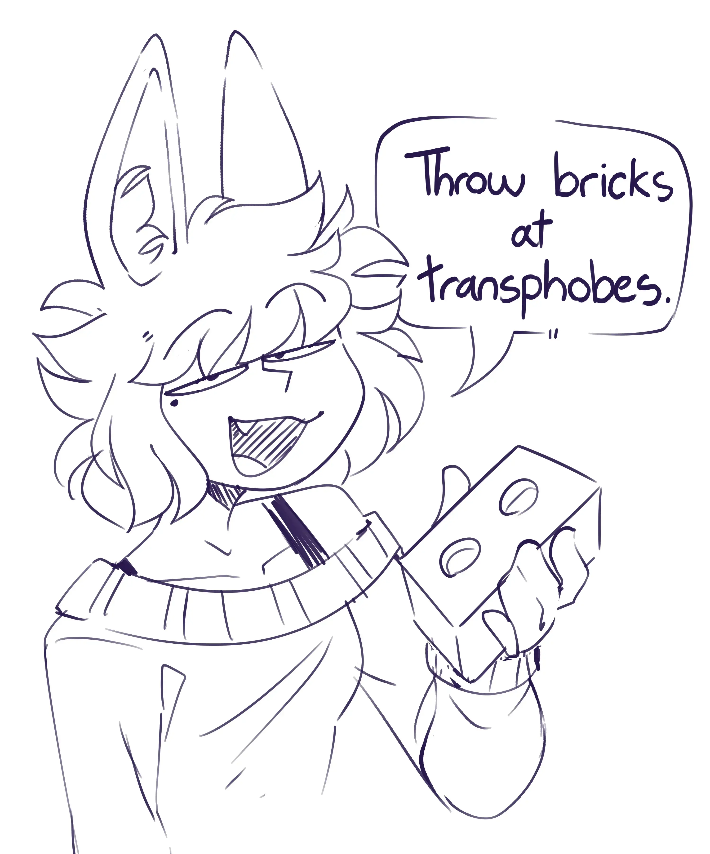 A character with long furry ears holding a brick says "throw bricks at transphobes."