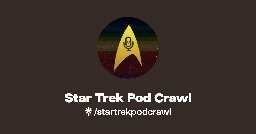 Star Trek Pod Crawl | Linktree