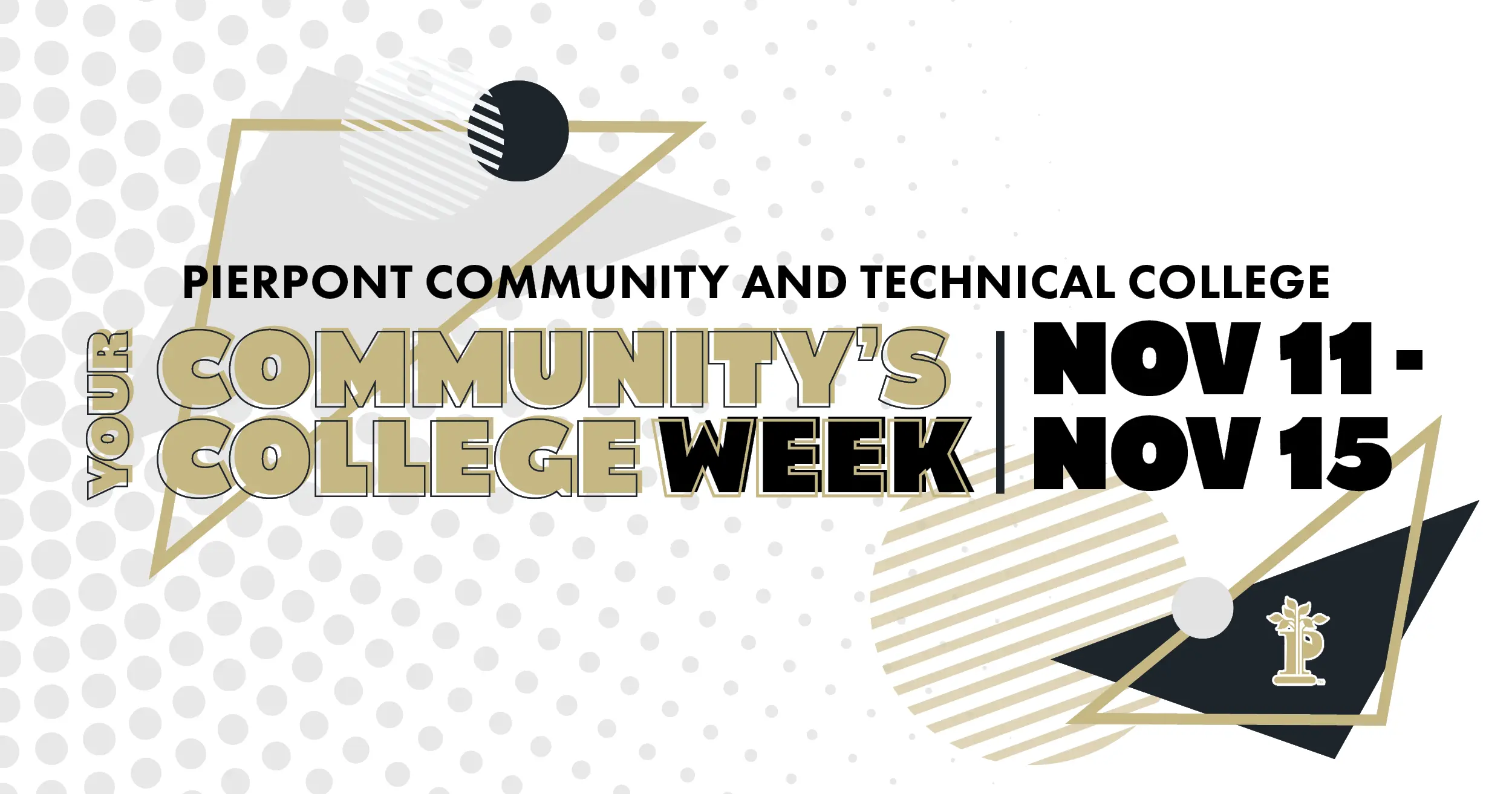 ‘Your Community’s College Week’ to Offer a Series of Free Community Events, Workshops at Pierpont Community and Technical College