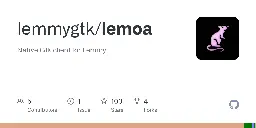 GitHub - lemmygtk/lemoa: Native Gtk client for Lemmy