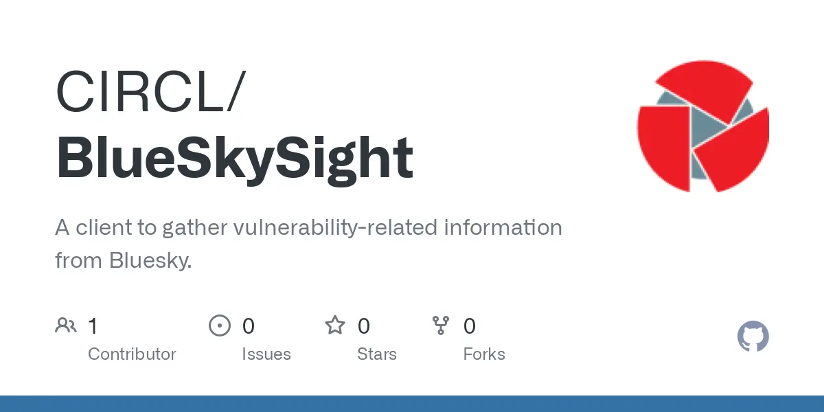 GitHub - CIRCL/BlueSkySight: A client to gather vulnerability-related information from Bluesky.