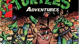 Archie Comics Teenage Mutant Ninja Turtles Adventures Get An Omnibus