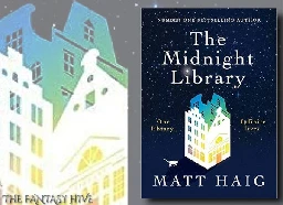 THE MIDNIGHT LIBRARY by Matt Haig (BOOK REVIEW)