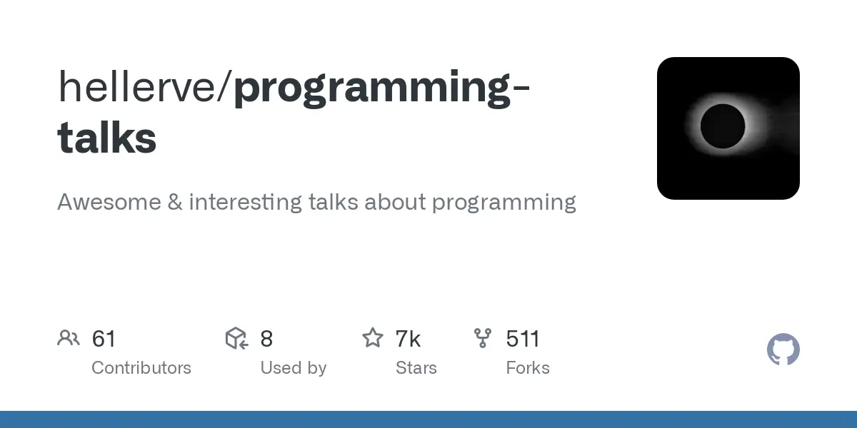 GitHub - hellerve/programming-talks: Awesome &amp; interesting talks about programming