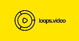 Loops by Pixelfed