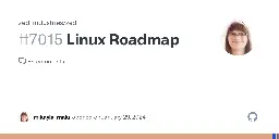 Linux Roadmap · Issue #7015 · zed-industries/zed