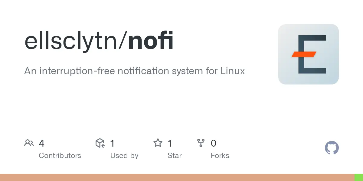 GitHub - ellsclytn/nofi: An interruption-free notification system for Linux