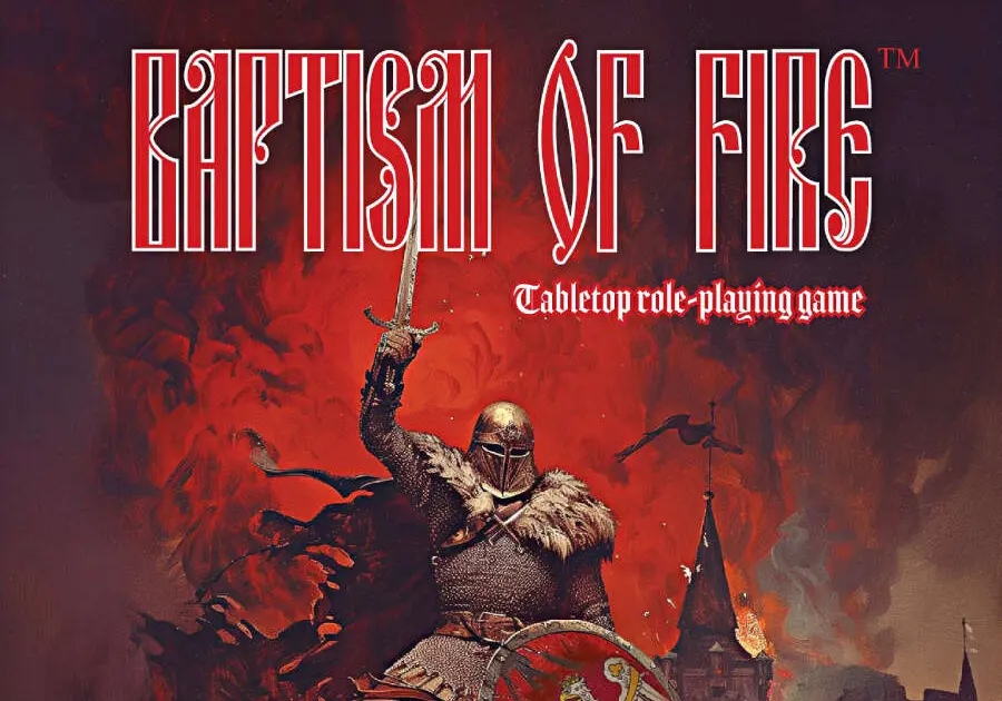 Review & Commentary On Baptism of Fire  Rpg By Rpg Pundit From Mad Scribe Games