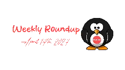 9to5Linux Weekly Roundup: April 14th, 2024 - 9to5Linux