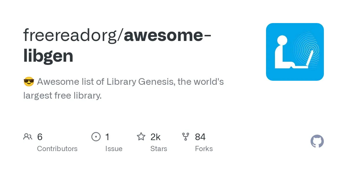 GitHub - freereadorg/awesome-libgen: 😎 Awesome list of Library Genesis, the world's largest free library.