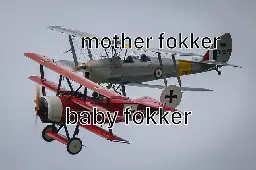 Mother fokker